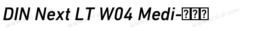 DIN Next LT W04 Medi字体转换 DIN Next LT W04 Medi字体转换
